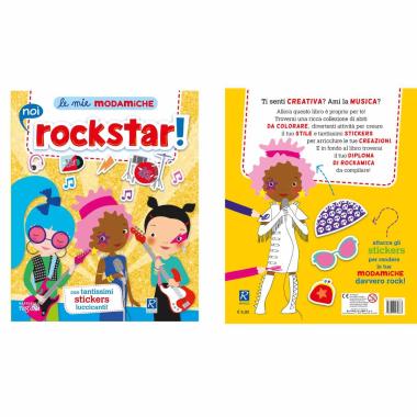 Le mie modamiche noi rockstar